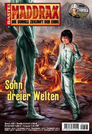 [Maddrax 166] • Sohn dreier Welten